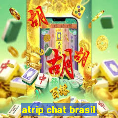 atrip chat brasil